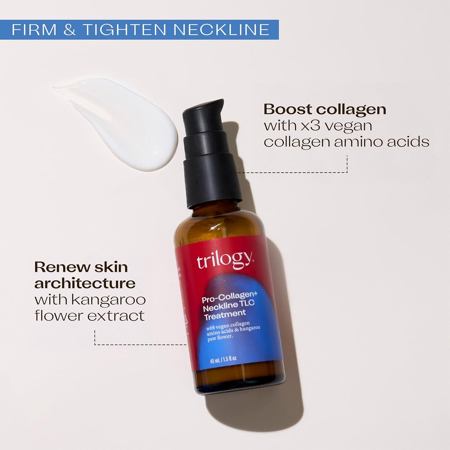 Trilogy Pro-Collagen+ Neckline TLC Treatment 45ml